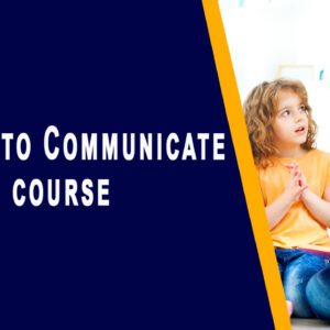 Relate to Communicate course