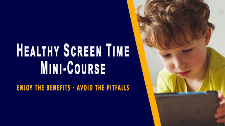 Healthy Screen Time Mini Course