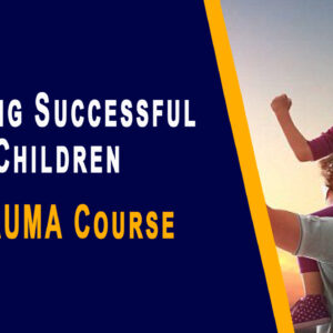 Raising Successful Children Course